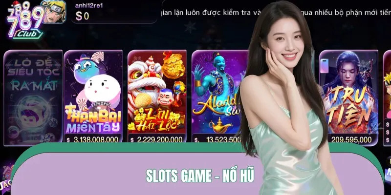 Cơ hội săn Jackpot Slot hàng tỷ đồng qua từng vòng quay