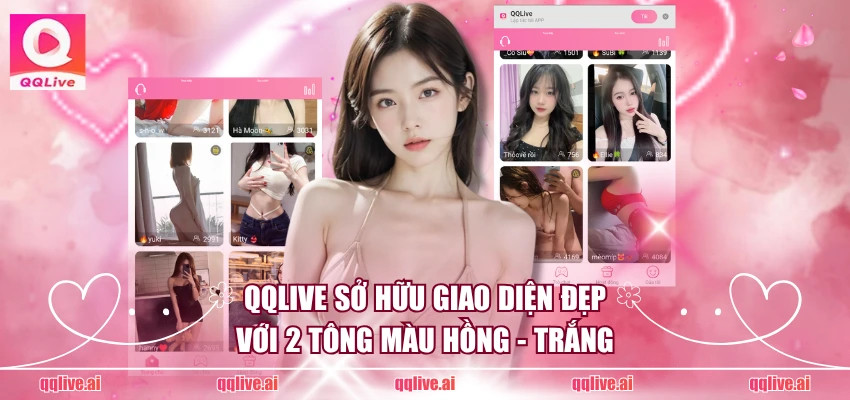 QQLive sở hữu giao diện đẹp với 2 tông màu hồng - trắng